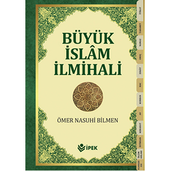 Büyük Islam Ilmihali (Büyük Boy - Şamua) Ciltli Ömer Nasuhi Bilmen