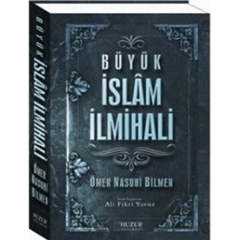 Büyük Islam Ilmihali Ciltli Ömer Nasuhi Bilmen