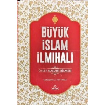 Büyük Islam Ilmihali (Ciltli) Ömer Nasuhi Bilmen