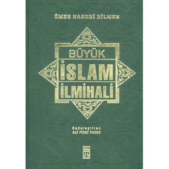 Büyük Islam Ilmihali Ömer Nasuhi Bilmen