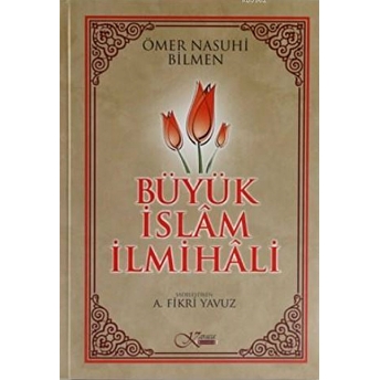 Büyük Islam Ilmihali Ömer Nasuhi Bilmen