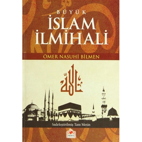 Büyük Islam Ilmihali - Ömer Nasuhi Bilmen