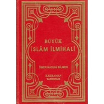 Büyük Islam Ilmihali (Orta Boy - Kırmızı Kapak) Ömer Nasuhi Bilmen