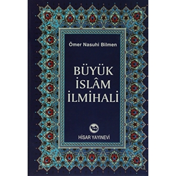 Büyük Islam Ilmihali (Şamua) Ciltli Ömer Nasuhi Bilmen