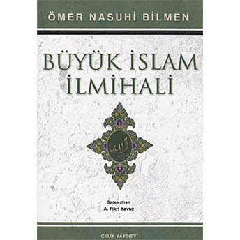 Büyük Islam Ilmihali (Şamua) Ciltli Ömer Nasuhi Bilmen