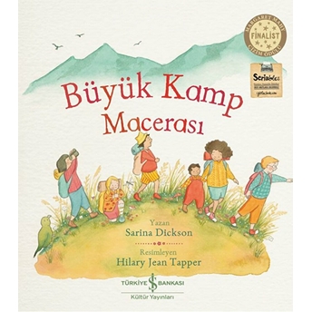 Büyük Kamp Macerası Sarina Dickson