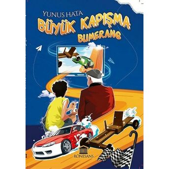 Büyük Kapışma - Bumerang Yunus Hata