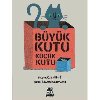 Büyük Kutu Küçük Kutu Caryl Hart