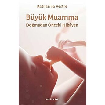 Büyük Muamma Katharina Vestre