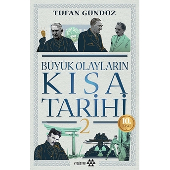 Büyük Olayların Kısa Tarihi 2 Tufan Gündüz