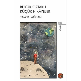 Büyük Ortaklı Küçük Hikayeler Tamer Sağcan