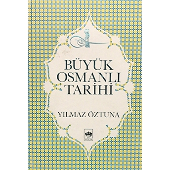 Büyük Osmanlı Tarihi Cilt: 5 Ciltli Yılmaz Öztuna