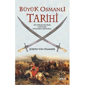 Büyük Osmanlı Tarihi Joseph Von Hammer