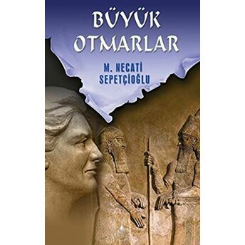 Büyük Otmarlar M. Necati Sepetçioğlu