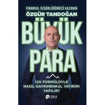 Büyük Para Özgün Tandoğan