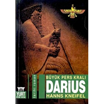 Büyük Pers Kralı Darius Hanns Kneifel