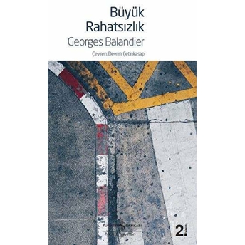 Büyük Rahatsızlık Georges Balandier