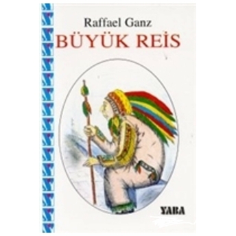 Büyük Reis Raffael Ganz