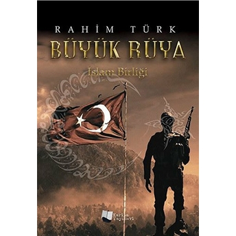 Büyük Rüya (Islam Birliği)