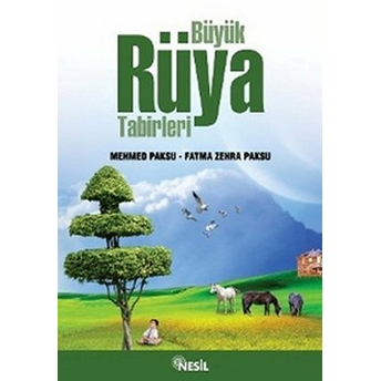 Büyük Rüya Tabirleri