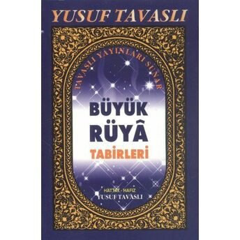 Büyük Rüya Tabirleri (Cep Boy) (C23) Yusuf Tavaslı