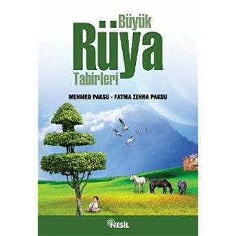 Büyük Rüya Tabirleri Ciltli Fatma Zehra Paksu