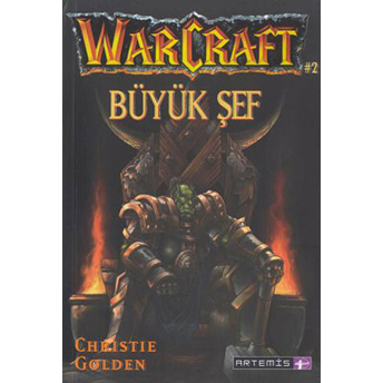 Büyük Şef: Warcraft 2 Christie Golden