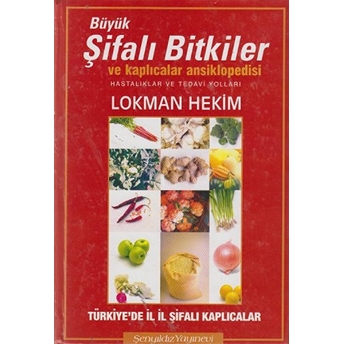 Büyük Şifalı Bitkiler Ve Kaplıcalar Ansiklopedisi Ciltli Lokman Hekim