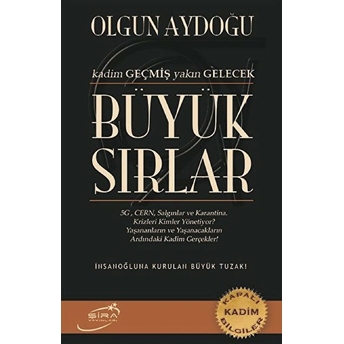 Büyük Sırlar Olgun Aydoğu