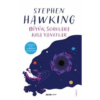 Büyük Sorulara Kısa Yanıtlar Stephen Hawking