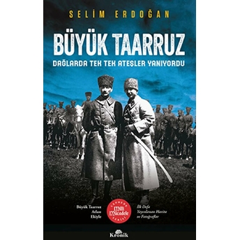 Büyük Taarruz Selim Erdoğan