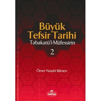 Büyük Tefsir Tarihi 2. Cilt Ömer Nasuhi Bilmen