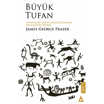 Büyük Tufan - James George Frazer