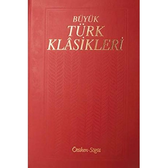 Büyük Türk Klasikleri / 4. Cilt Kolektif