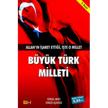 Büyük Türk Milleti Cengiz Açıkgöz