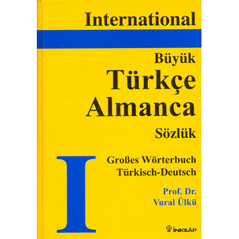 Büyük Türkçe - Almanca Sözlük Vural Ülkü