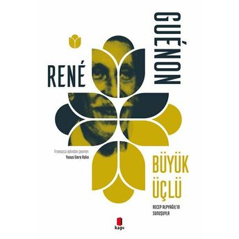 Büyük Üçlü René Guénon