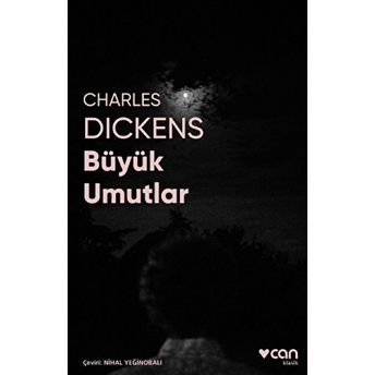 Büyük Umutlar (Fotoğraflı Klasikler) Charles Dickens