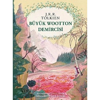 Büyük Wootton Demircisi (Ciltli) J. R. R. Tolkien