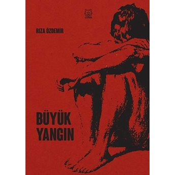 Büyük Yangın Rıza Özdemir