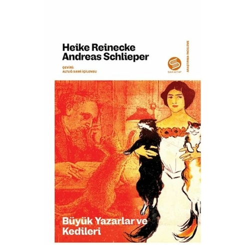 Büyük Yazarlar Ve Kedileri Heike Reinecke , Andreas Schlieper