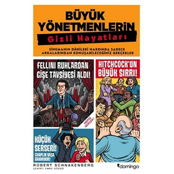 Büyük Yönetmenlerin Gizli Hayatları Robert Schnakenberg