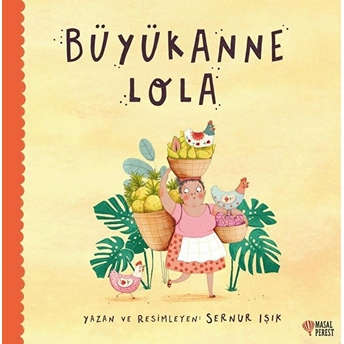 Büyükanne Lola Sernur Işık