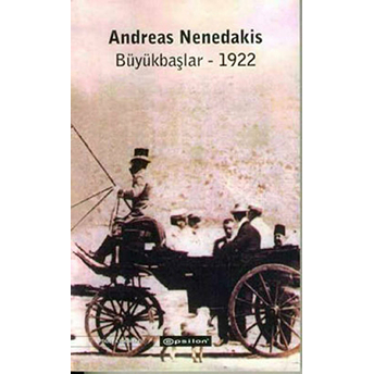 Büyükbaşlar - 1922 Andreas Nenedakis