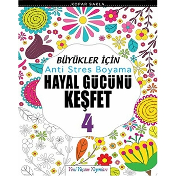 Büyükler Için Anti Stres Boyama / Hayal Gücünü Keşfet-4 Kolektif