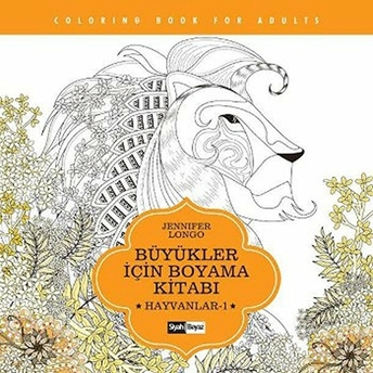 Büyükler Için Boyama Kitabı - Hayvanlar 1 Jennifer Longo