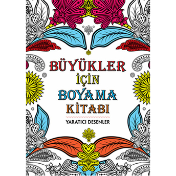 Büyükler Için Boyama Kitabı Kolektif