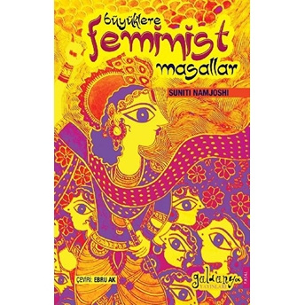 Büyüklere Feminist Masallar - Suniti Namjoshi