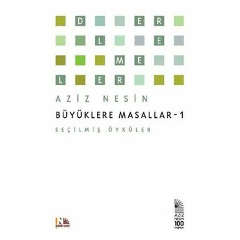 Büyüklere Masallar - 1 Aziz Nesin