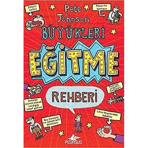 Büyükleri Eğitme Rehberi - Pete Johnson